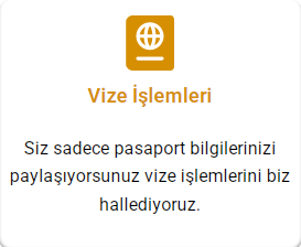 VİZE İŞLEMLERİ